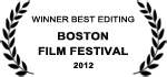 Boston Fillm Festival: Winner Best Editing